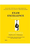 Exam Excellence for Solo Pipers