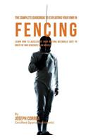 Complete Guidebook to Exploiting Your RMR in Fencing