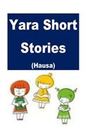 Yara Short Stories (Hausa)