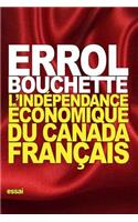 L'indépendance économique du Canada français
