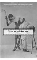 Venus School-Mistress