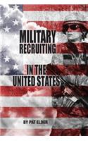 Military Recruiting in the United States