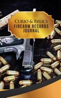 Curio & Relics Firearm Records Journal: 50 Pages, 5.5 X 8.5 Double Colt 1911 .45 Calibers