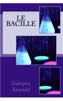 Le bacille
