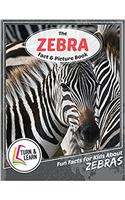 The Zebra Fact and Picture Book: Fun Facts for Kids About Zebras (Turn and Learn)