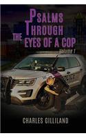 Psalms Through the Eyes of a Cop Volume I