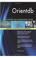 Orientdb Complete Self-Assessment Guide