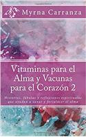 Vitaminas para el Alma y Vacunas para el Corazon 2