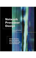 Network Processor Design