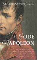 Code Napoleon; Or, the French Civil Code. Literally Translated from the Original and Official Edition, Published at Paris, in 1804, by a Barrister of the Inner Temple