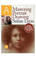 Mastering Portrait Drawing with Susan Lyon