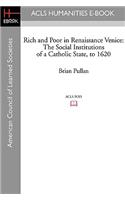 Rich and Poor in Renaissance Venice