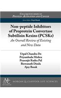 Non-Peptide Inhibitors of Proprotein Convertase Subtilisin Kexins (Pcsks)