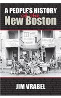 People's History of the New Boston