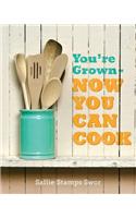 You're Grown