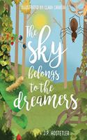 Sky Belongs to the Dreamers