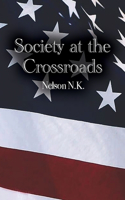 Society at the Crossroads