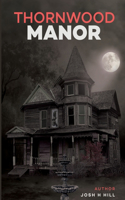 Thornwood Manor
