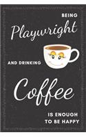 Playwright & Drinking Coffee Notebook