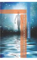 How to Reach Your Higher Self