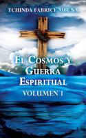 El Cosmos y Guerra Espiritual