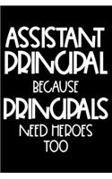 Assistant Principal Because Principals Need Heroes Too