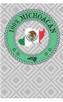 100% Michoacan: Show your pride for Michoacan Mexico with this lined journal/notebook. Morelia Uruapan Zamora Zitácuaro Lázaro Cárdenas