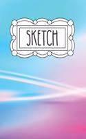 Sketch: 120 Page 6"x9" Sketchbook for Art - Doodling and Drawing - Notebook for Little Girls - Teens and Tween Girls - Gift for Little Girl