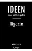 Notizbuch für Jäger / Jägerin: Originelle Geschenk-Idee [120 Seiten liniertes blanko Papier]