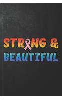 Strong & Beautiful