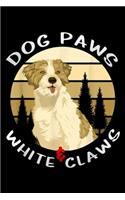 Dog Paws & White Claws
