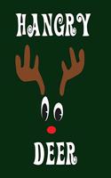 Hangry Deer