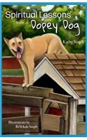 Spiritual Lessons from a Dopey Dog