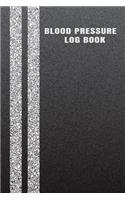 Blood Pressure Log Book: Health Planner, Blood Pressure Tracker, Blood Pressure Journal, Blood Pressure Sheet, Blood Pressure Monitoring Chart, Blood Pressure Log Book, Bloo
