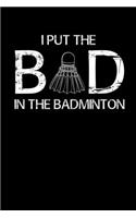 BAD In The Badminton