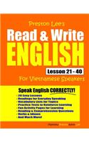 Preston Lee's Read & Write English Lesson 21 - 40 For Vietnamese Speakers