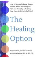 The Healing Option