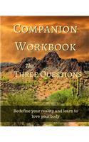 Companion Work Book the Three Questions