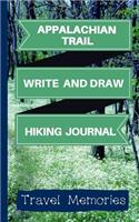Appalachian Trail Write and Draw Hiking Journal