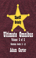 Sheriff Grizzly Ultimate Omnibus Volume 3 of 3