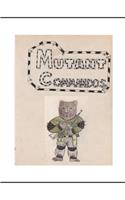 Mutant Commandos