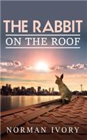 The Rabbit on the Roof