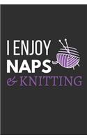 I Enjoy Naps & Knitting