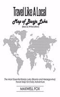 Travel Like a Local - Map of Banja Luka: The Most Essential Banja Luka (Bosnia and Herzegovina) Travel Map for Every Adventure