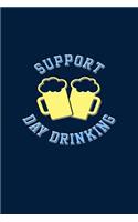 Support Day Drinking