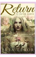 Return To Outer Earth: Onizuca Series(1 Onizuca)