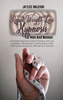 Rapid Weight Loss Hypnosis For Men And Women
