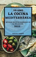Yo Amo La Cocina Mediterránea 2022