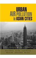 Urban Air Pollution in Asian Cities