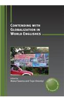 Contending with Globalization in World Englishes